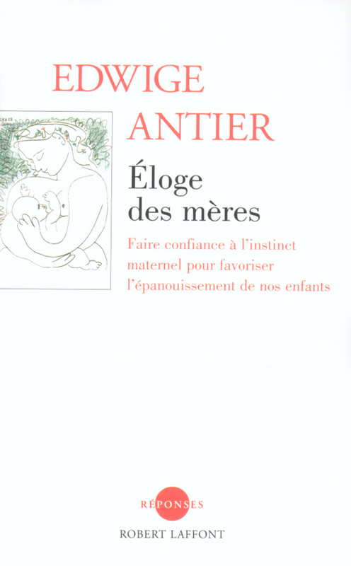 Eloge des mères